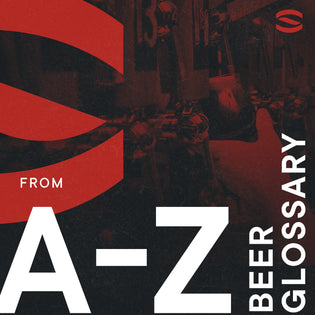 Spike A-Z Beer Glossary