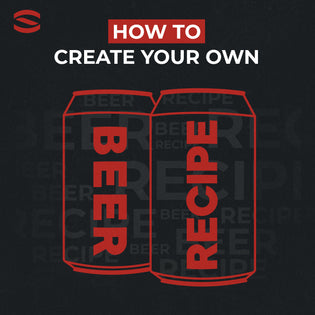 How to Create Your Own Beer Recipe