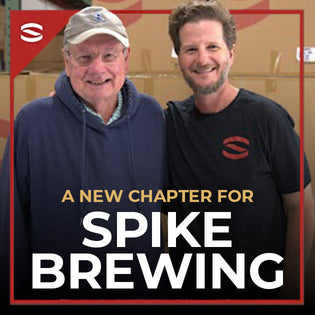 A New Chapter for Spike Brewing